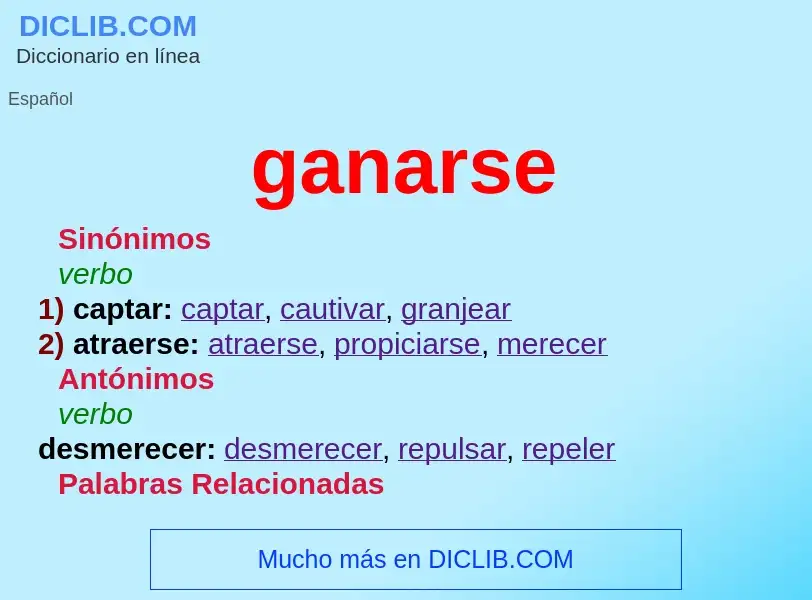 What is ganarse - definition