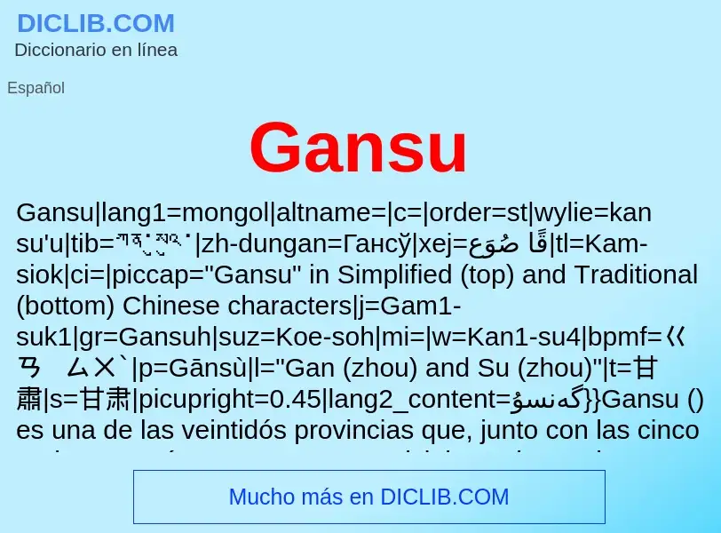 ¿Qué es Gansu? - significado y definición