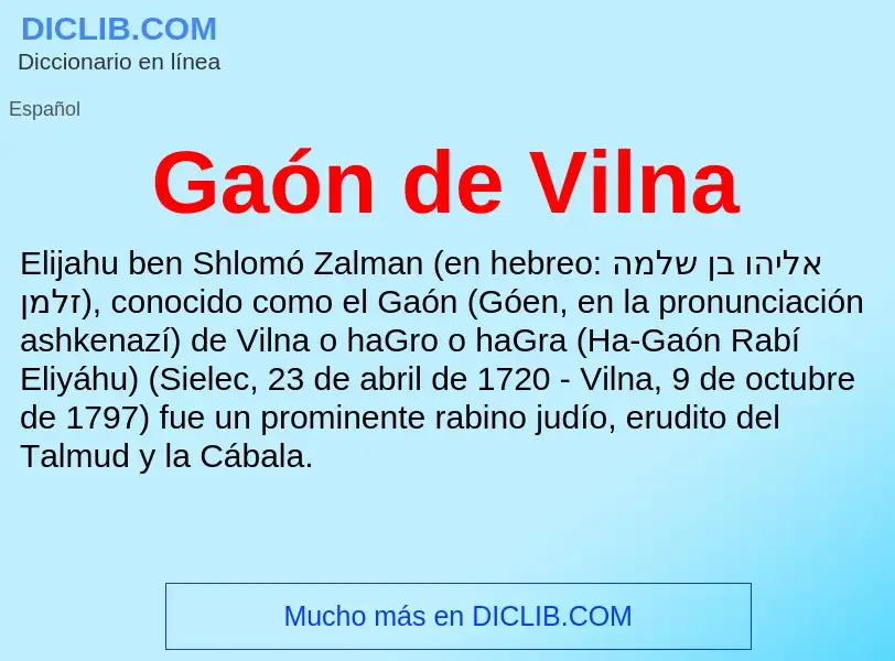 Τι είναι Gaón de Vilna - ορισμός