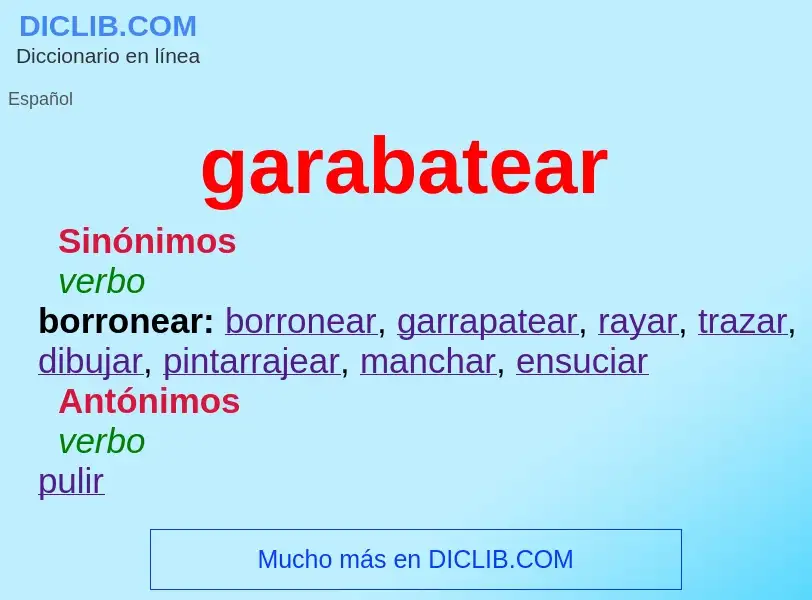 What is garabatear - definition