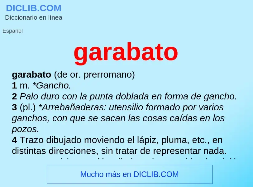 O que é garabato - definição, significado, conceito