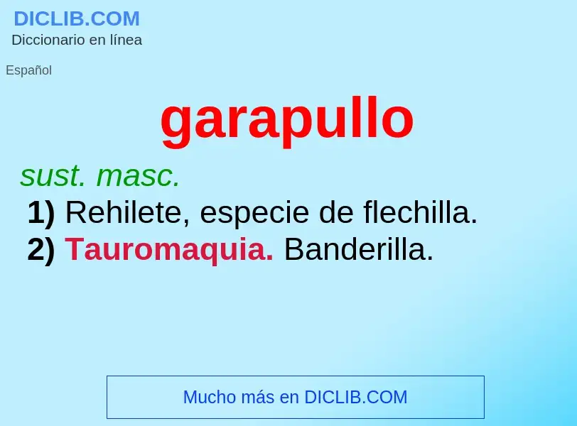 ¿Qué es garapullo? - significado y definición