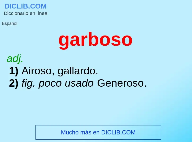 Was ist garboso - Definition