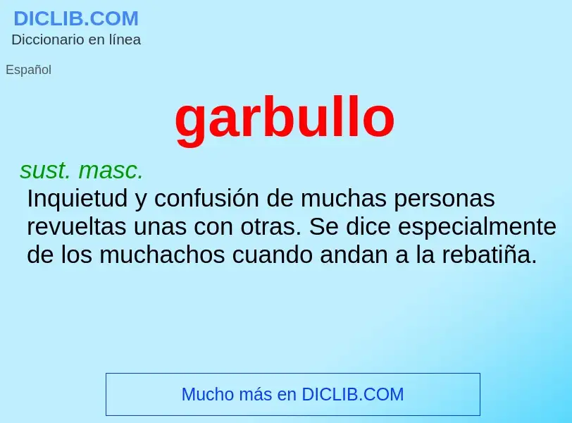 What is garbullo - definition