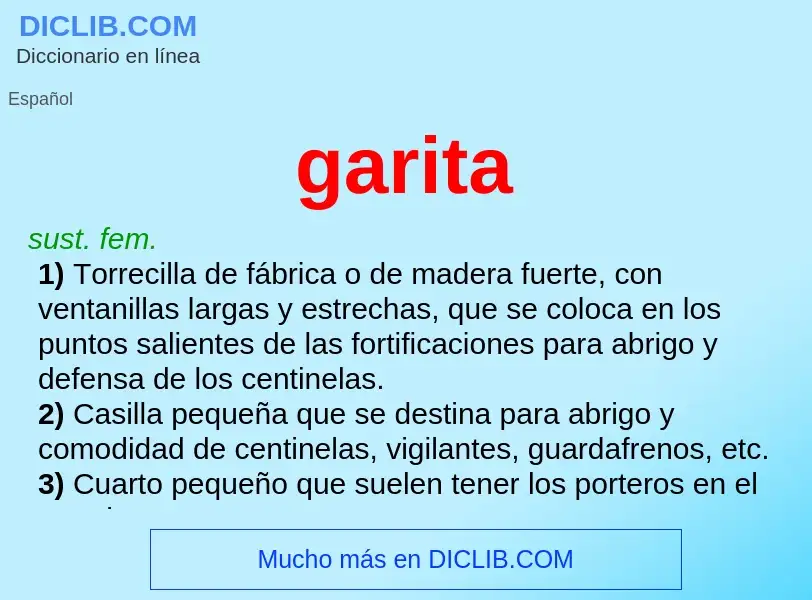 What is garita - meaning and definition