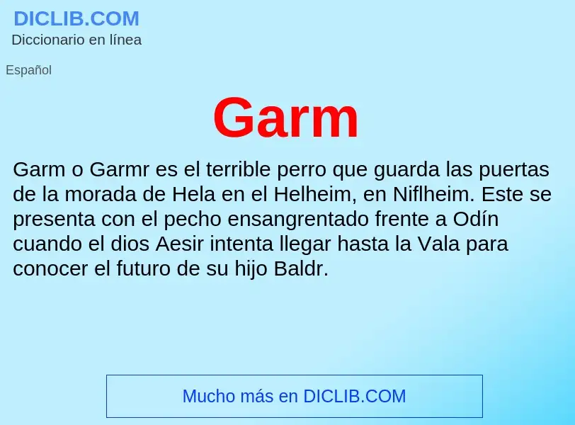 ¿Qué es Garm? - significado y definición