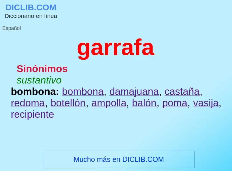 What is garrafa - meaning and definition