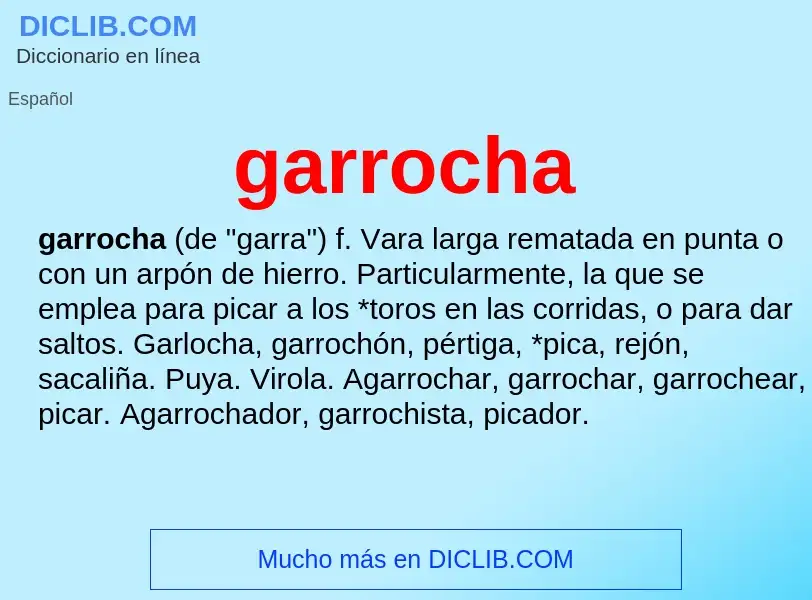 Wat is garrocha - definition