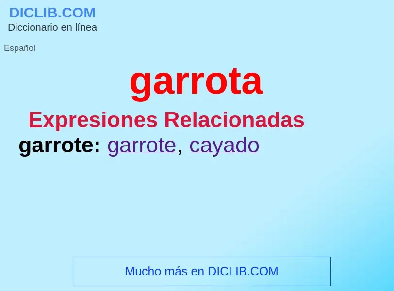 Wat is garrota - definition