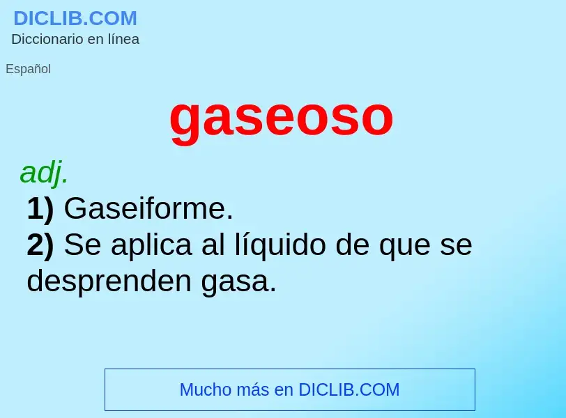 O que é gaseoso - definição, significado, conceito