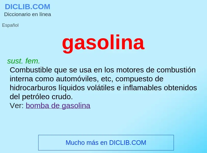 Qu'est-ce que gasolina - définition