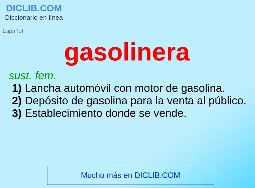 Qu'est-ce que gasolinera - définition