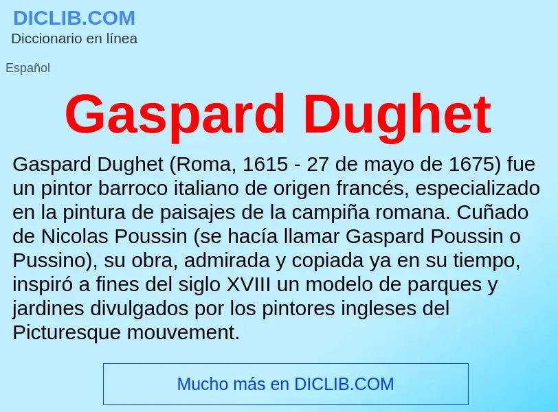 Что такое Gaspard Dughet - определение