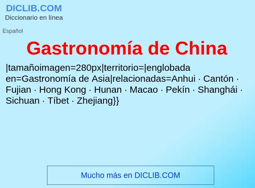 Qu'est-ce que Gastronomía de China - définition