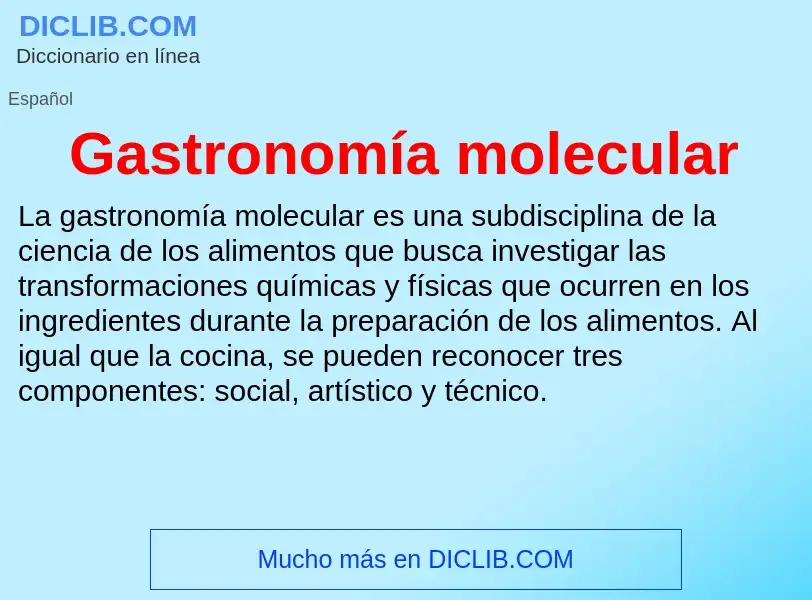 What is Gastronomía molecular - definition