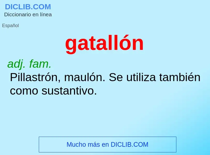 Что такое gatallón - определение