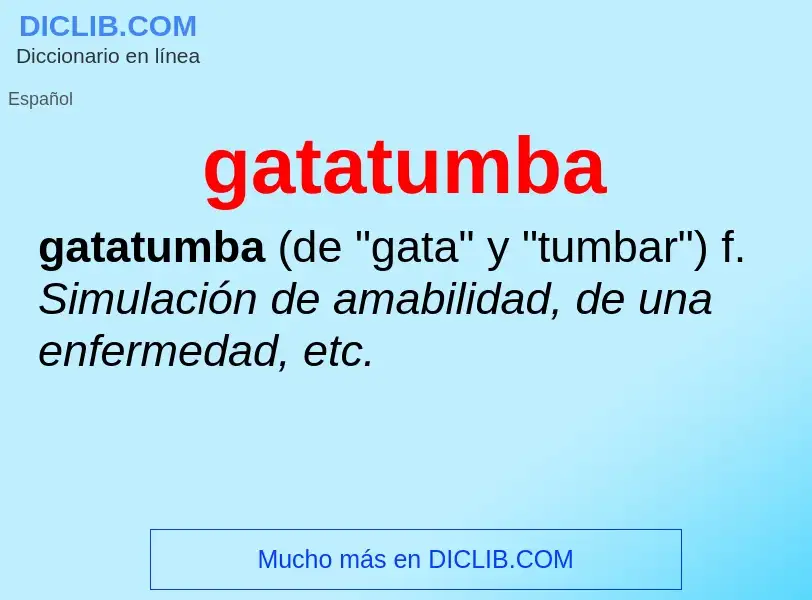 Was ist gatatumba - Definition