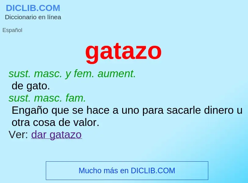 O que é gatazo - definição, significado, conceito