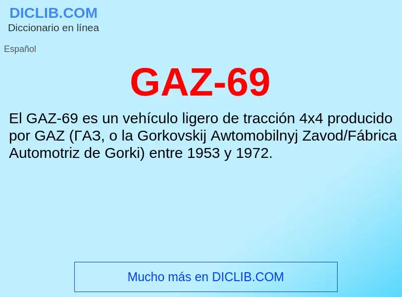 Τι είναι GAZ-69 - ορισμός