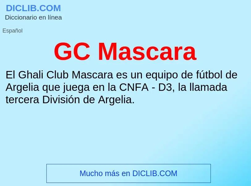 Wat is GC Mascara - definition