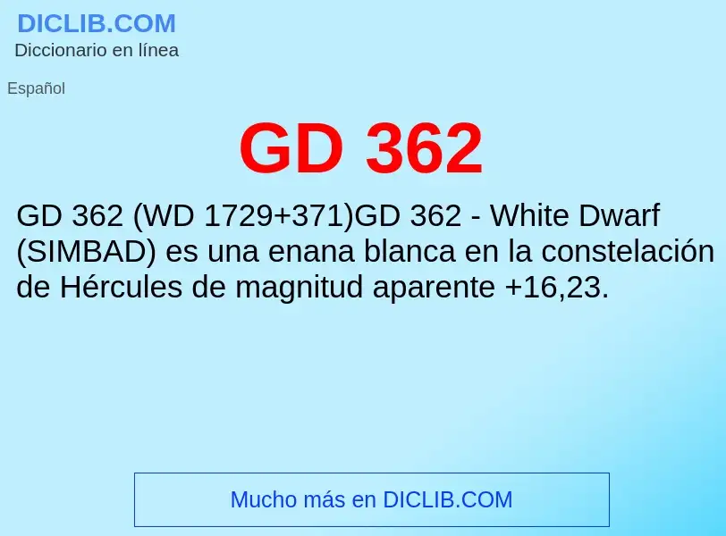 Wat is GD 362 - definition