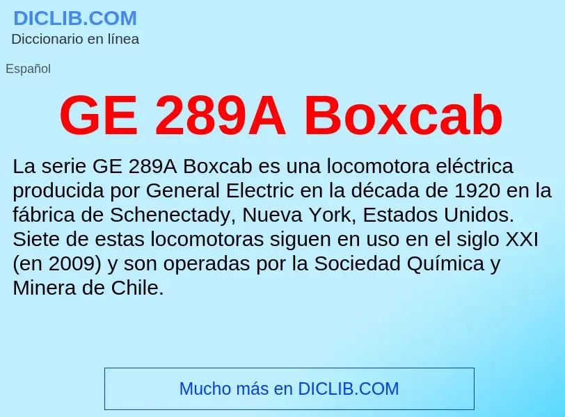 O que é GE 289A Boxcab - definição, significado, conceito