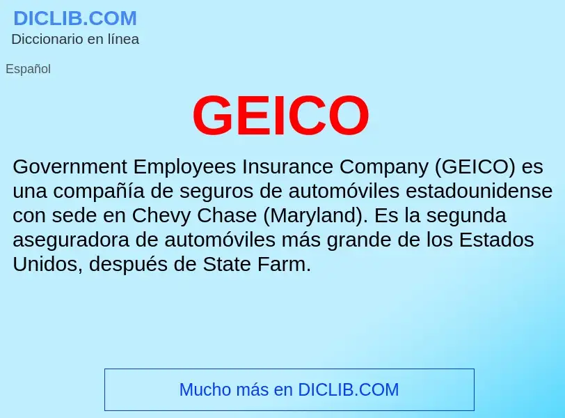 Qu'est-ce que GEICO - définition