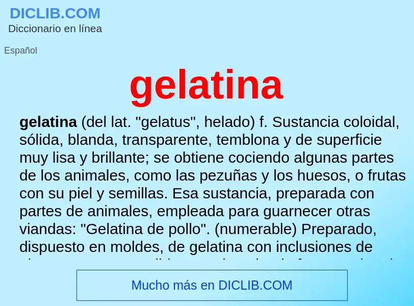 O que é gelatina - definição, significado, conceito