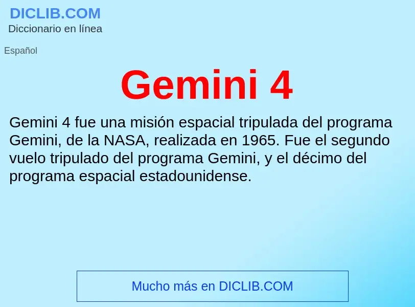 Wat is Gemini 4 - definition