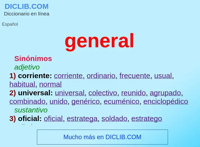 What is general - meaning and definition