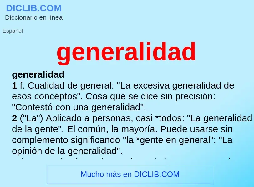 What is generalidad - definition