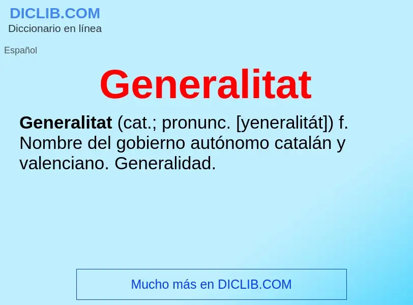 What is Generalitat - meaning and definition