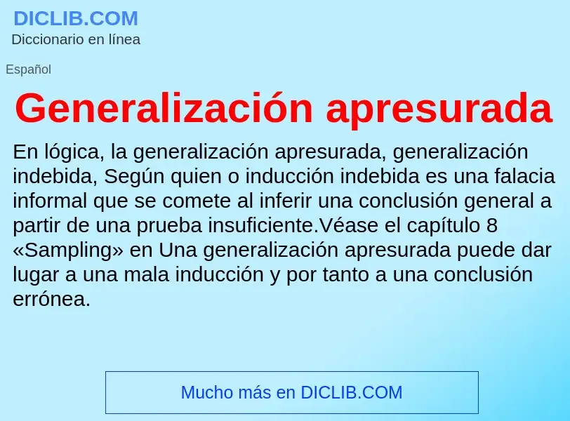 O que é Generalización apresurada - definição, significado, conceito