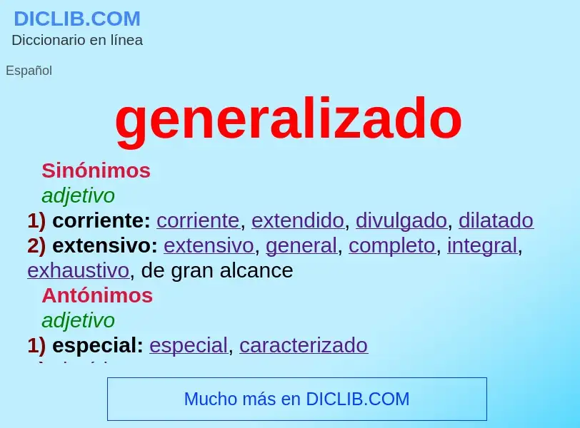 Was ist generalizado - Definition