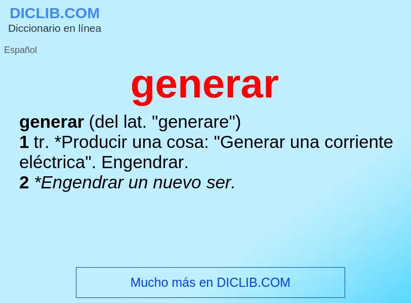 What is generar - definition