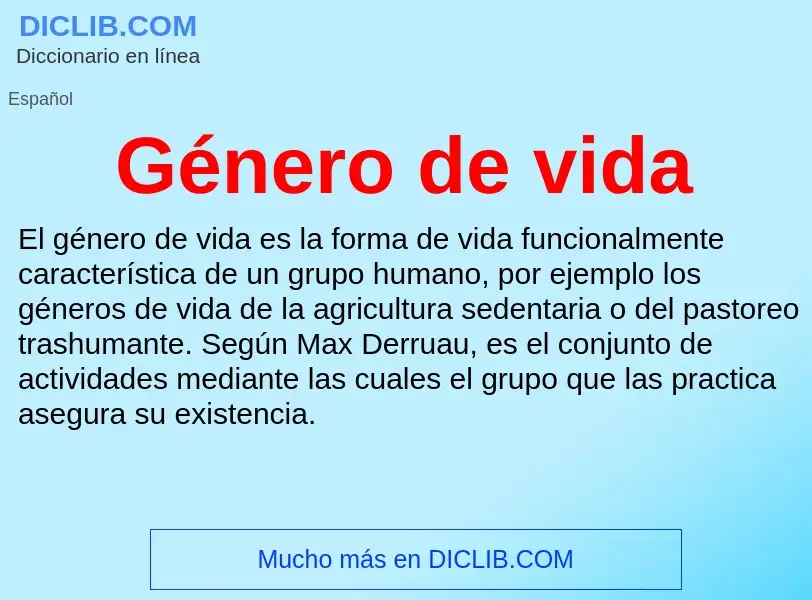 ¿Qué es Género de vida? - significado y definición