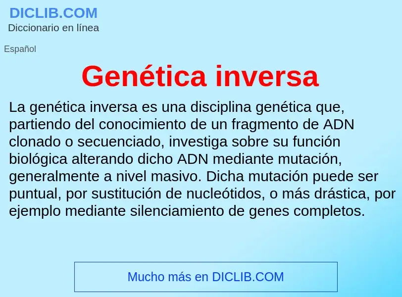 ¿Qué es Genética inversa? - significado y definición