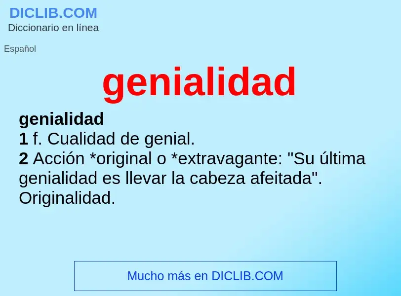 What is genialidad - meaning and definition