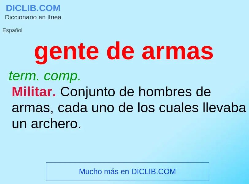 Wat is gente de armas - definition