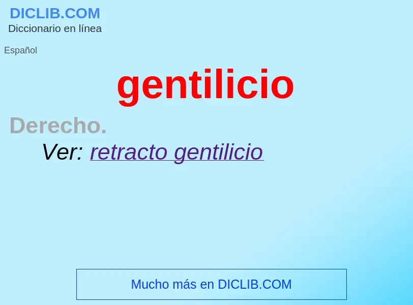 What is gentilicio - meaning and definition