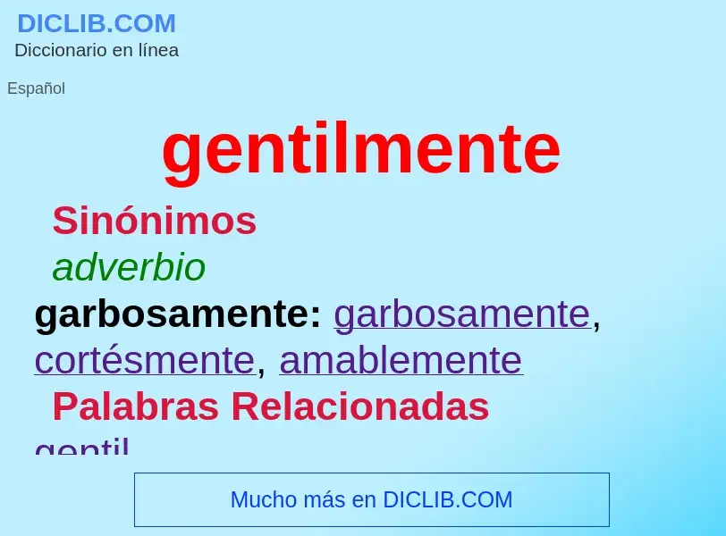 Wat is gentilmente - definition