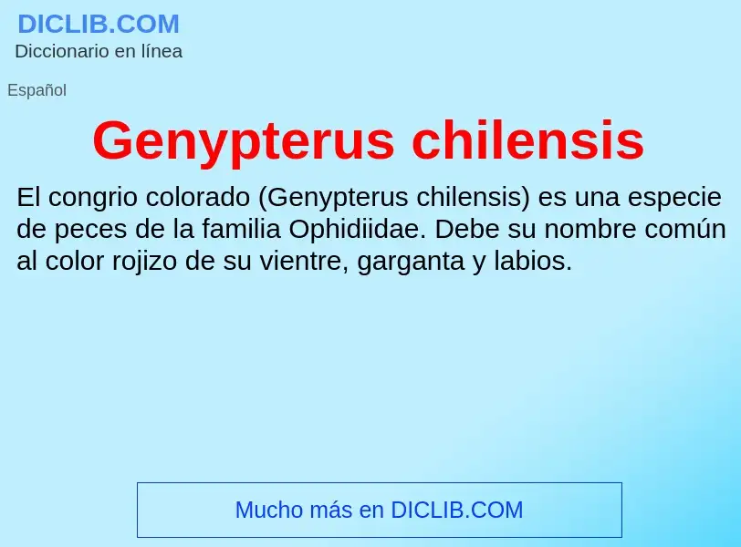 Что такое Genypterus chilensis - определение