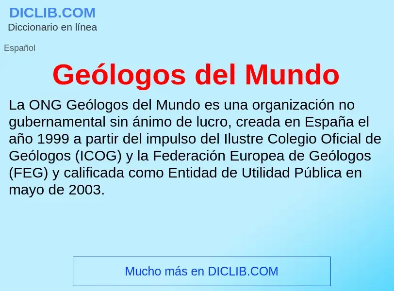 ¿Qué es Geólogos del Mundo? - significado y definición