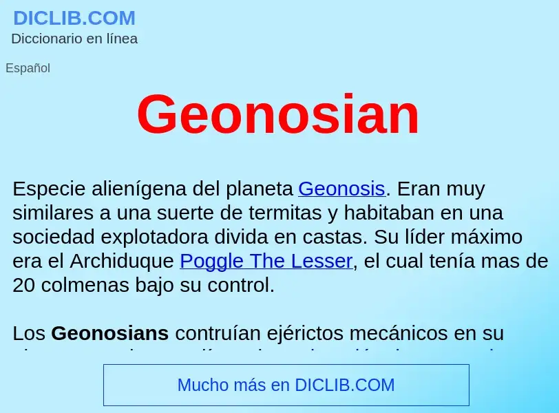 ¿Qué es Geonosian ? - significado y definición