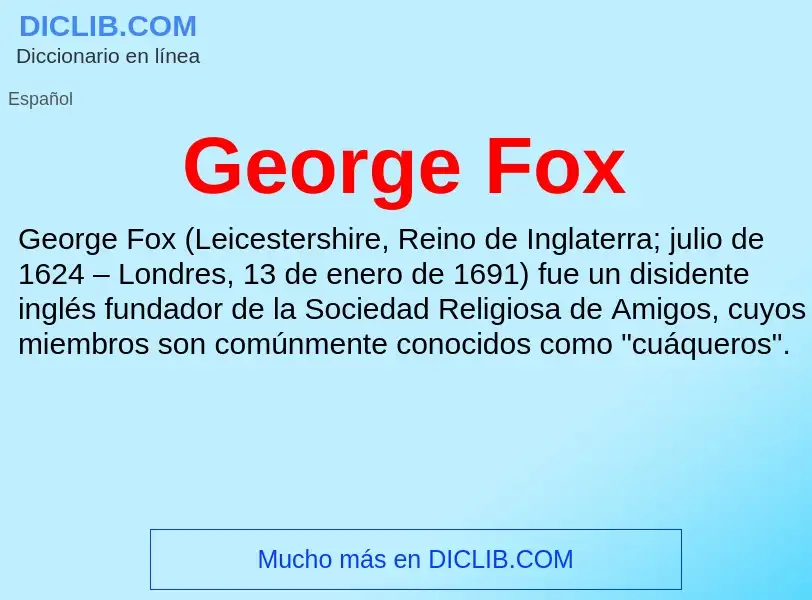 What is George Fox - definition