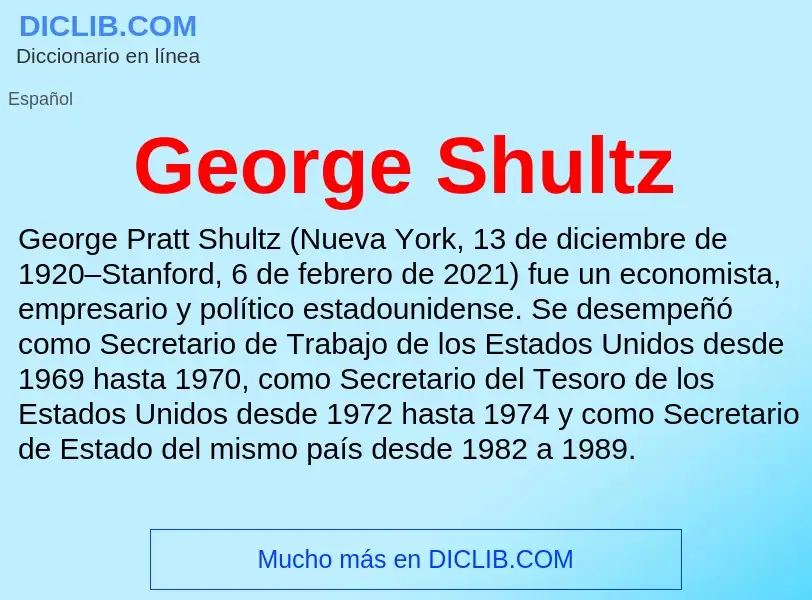 Wat is George Shultz - definition