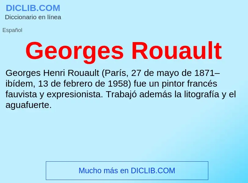 What is Georges Rouault - definition