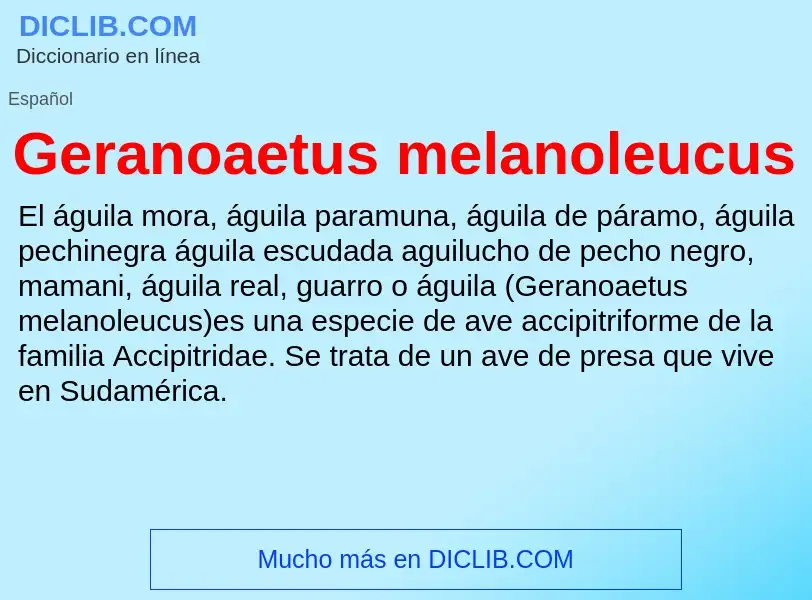 O que é Geranoaetus melanoleucus - definição, significado, conceito