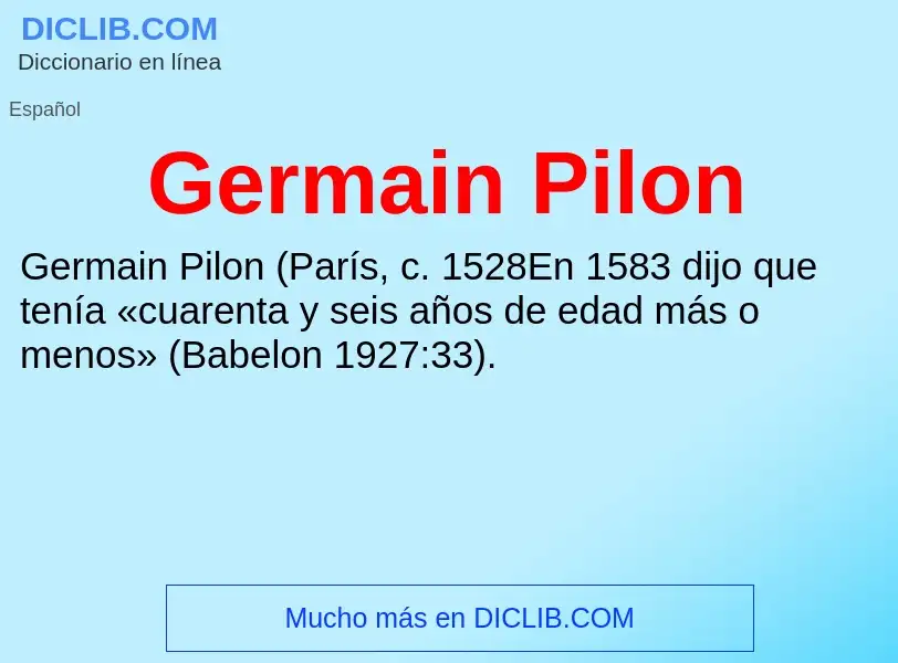 What is Germain Pilon - definition