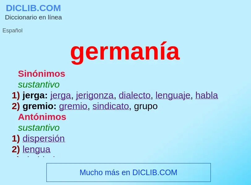 ¿Qué es germanía? - significado y definición